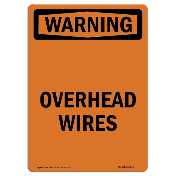 Safety Sign, OSHA WARNING, 5" Height, Overhead Wires, Portrait, 10PK